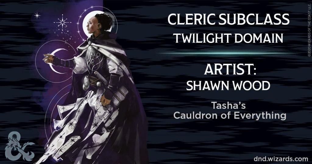 Twilight domain cleric in tasha's Cauldron of Everything