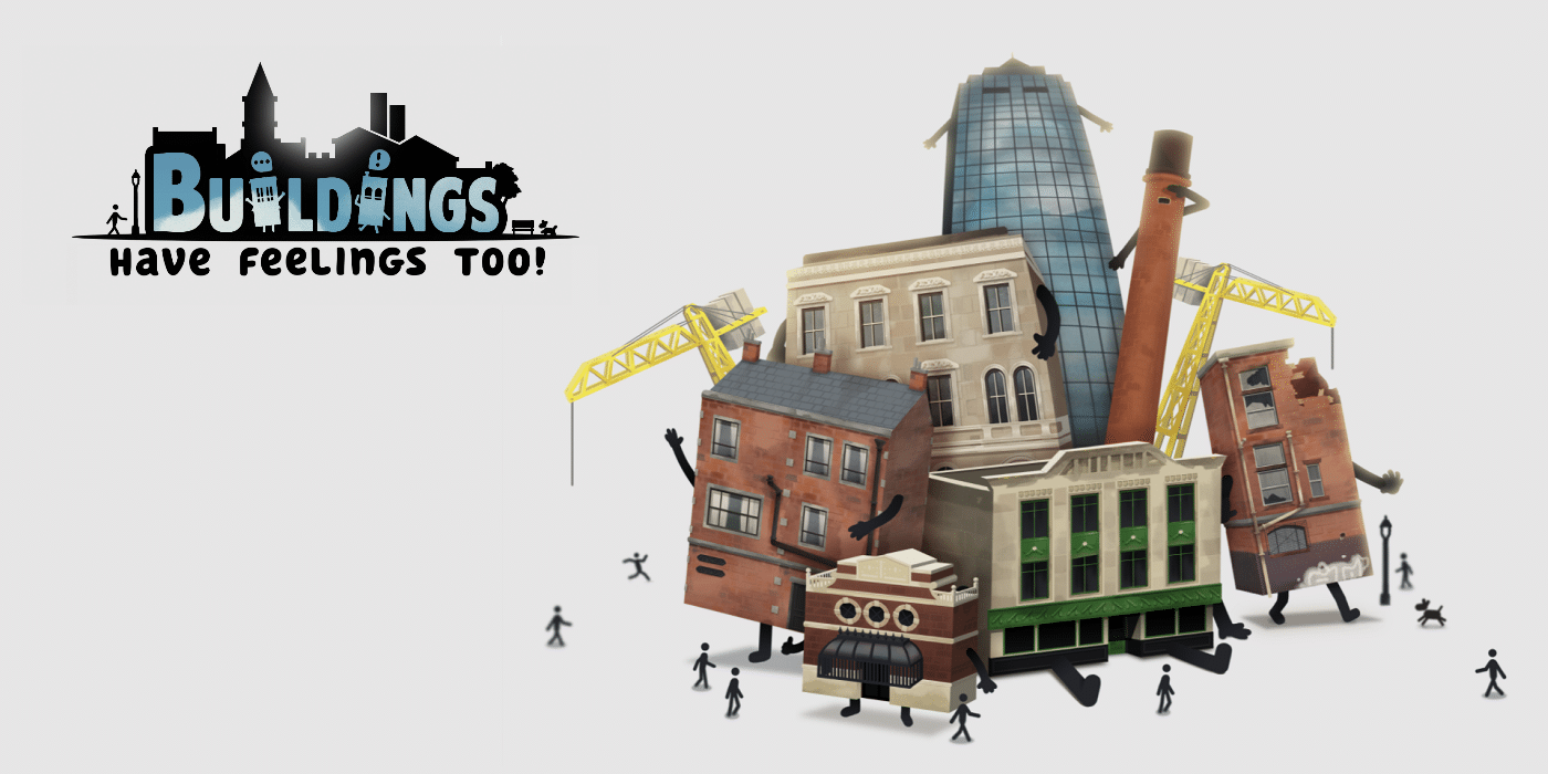 Buildings have feelings too banner