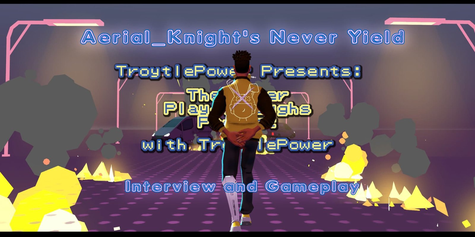 A chat with Neil Jones, aka @Aerial_Knight, about Aerial_Knight’s Never Yield