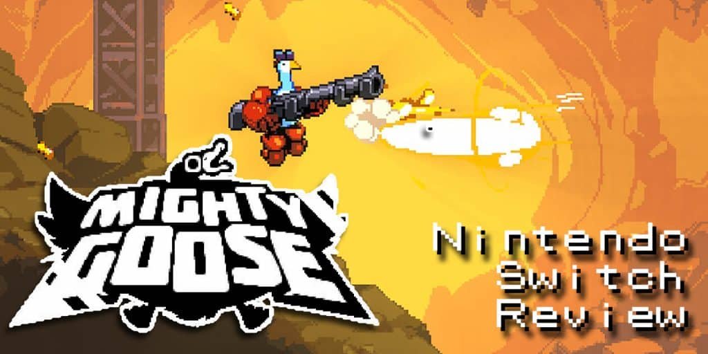 Mighty Goose (Switch) Review – Waterfowl-centric Run-n-Gun Action