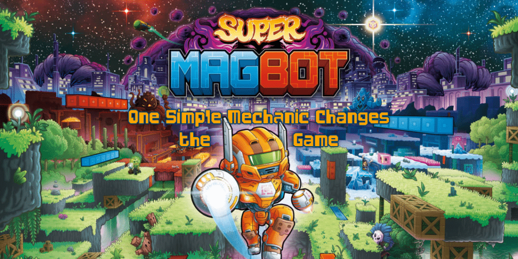 Super Magbot (Switch) Review – One Simple Mechanic Changes the Game