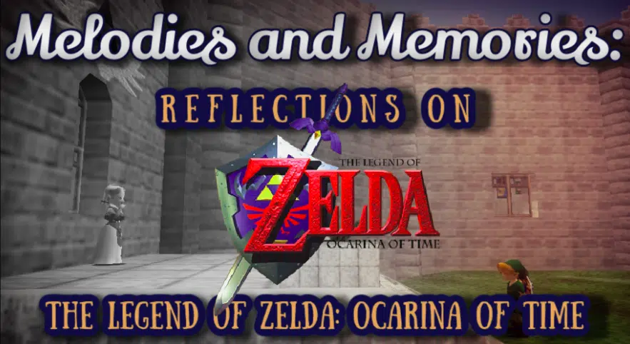 Melodies and memories: reflections on the legend of zelda: ocarina of tine