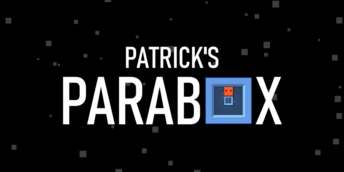 Patrick’s Parabox – Review