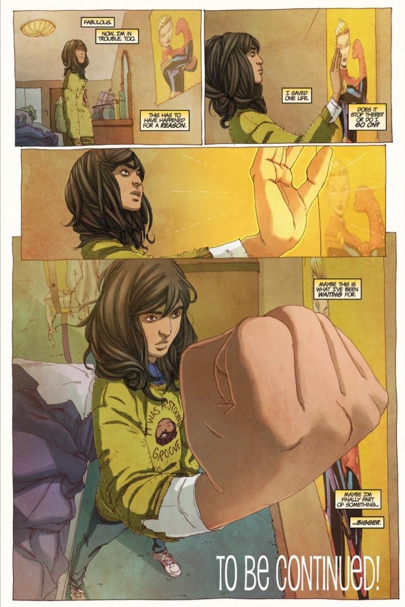 The last page of the comic issue ms. Marvel #7 shows kamala khan looking at her poster of captain marvel for inspiration, saying "maybe this is what i've been waiting for. Maybe I'm finally part of something . . . bigger."