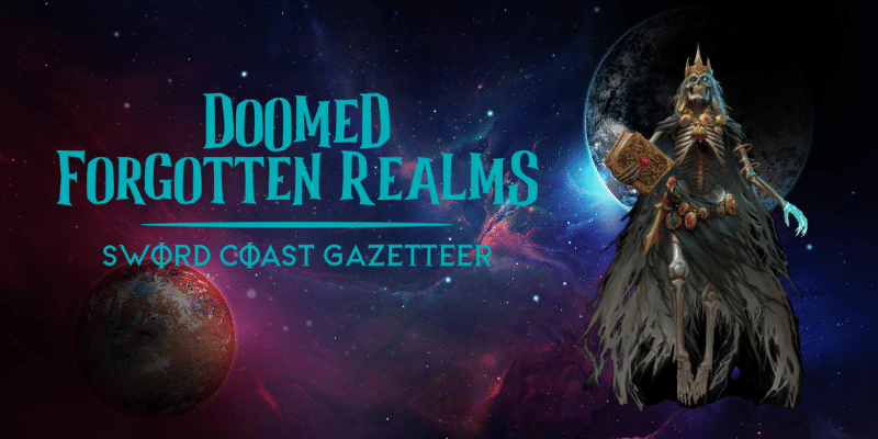 Doomed forgotten realms