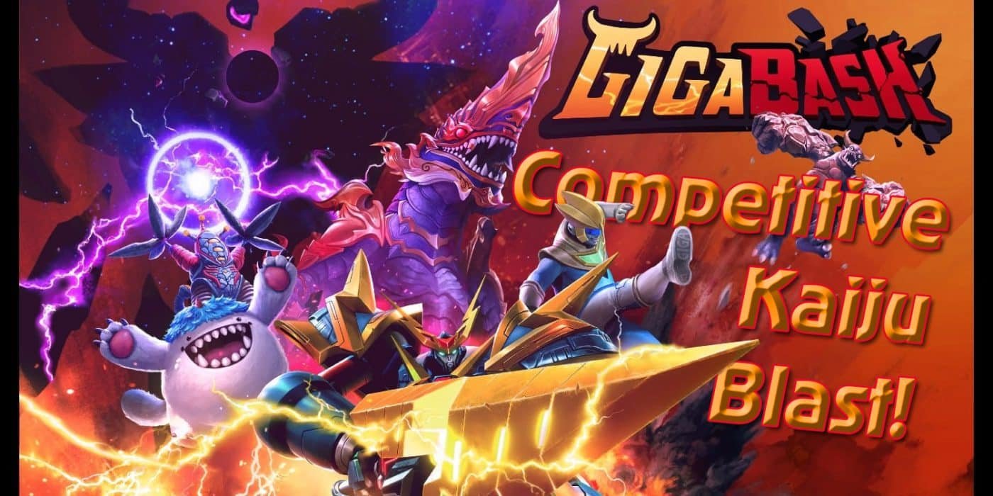 GigaBash is a Competitive Kaiju Blast!