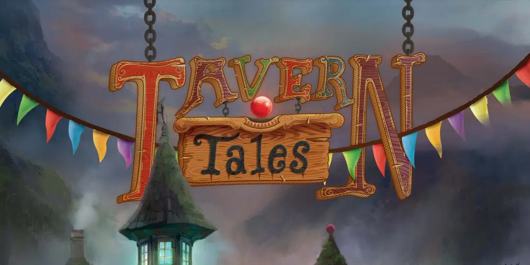 Tavern tales volume 1 from escape plan games