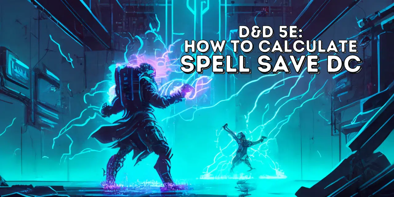 How to calculate spell save dc for dnd 5e