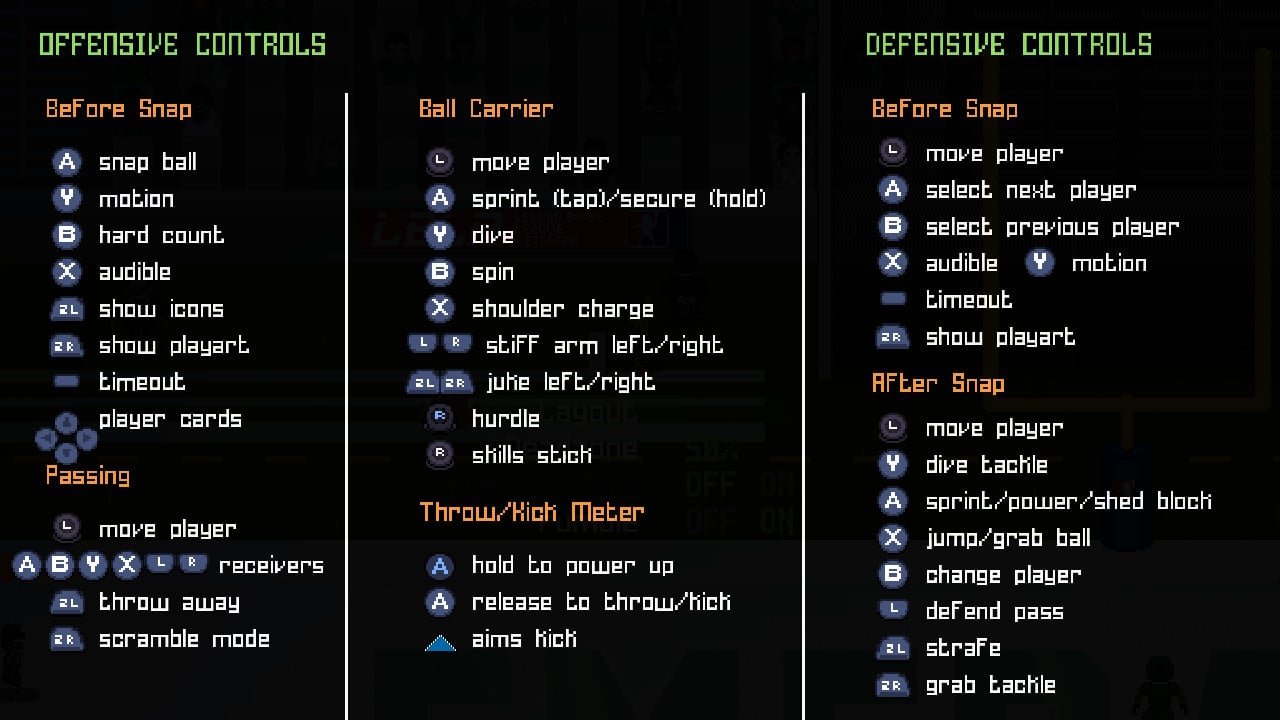 Legend bowl has a pretty in depth control scheme, but even it knows you're just going to button mash.