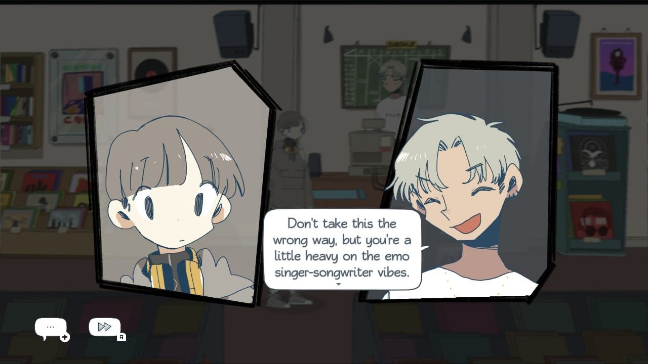 A screenshot from the game afterlove ep. Two people are having a discussion in a record store, illustrated as two talking heads - one laughing, the other bewildered. The laughing head says "don't take this the wrong way, but you're a little heavy on the emo singer-songwriter vibes. "