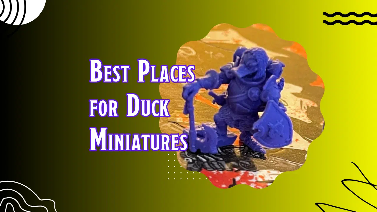 Best places for duck miniatures stl