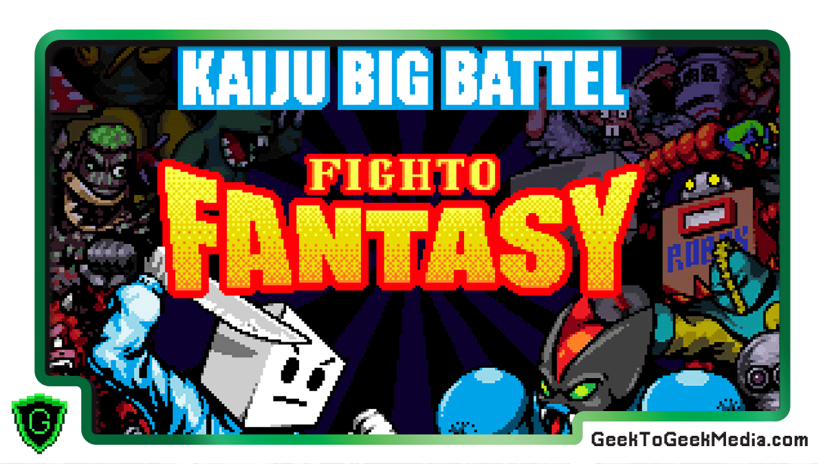 Kaiju Big Battel: Fighto Fantasy – Love Letters within Love Letters