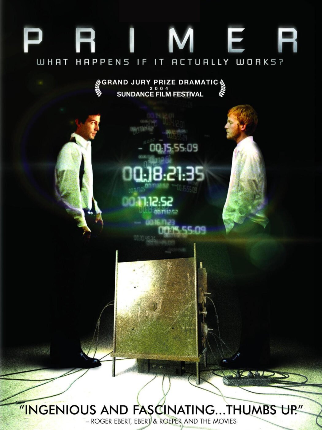Poster for the movie, "primer" - tagline: "what happens if it actually works? "
