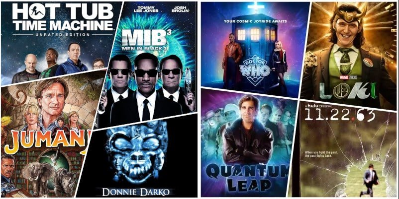 Collage of several time travel movies and shows - "hot tub time machine", "men in black 3", "jumanji", "donnie darko", "doctor who", "loki", "quantum leap", and "11/22/63"