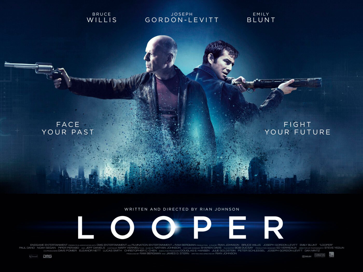 Poster for the rian johnson movie "looper" starring bruce willis and joseph gordon-levitt. Tagline: "face your past. Fight your future. "