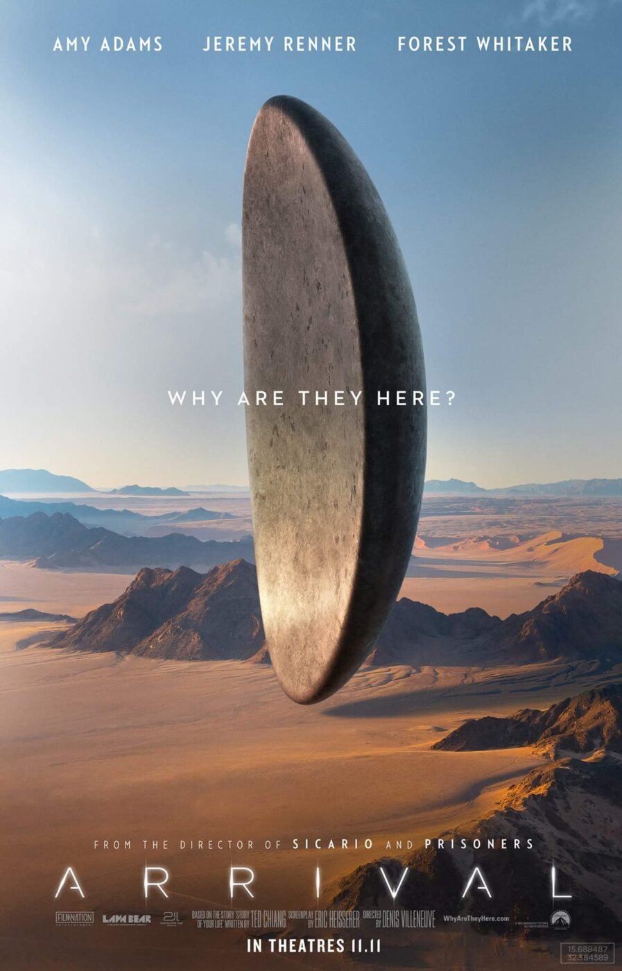 Movie poster for "arrival" - tagline: why are they here? - shows an alien ship hovering above a beautiful desert landscape