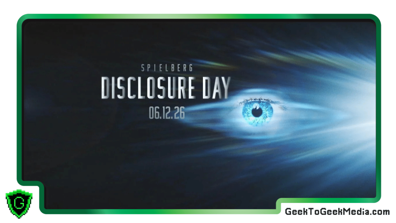 top alien movies with a disclosure day image beneath a geek to geek frame
