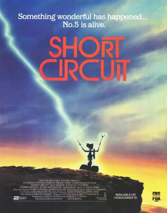 Movie poster for "short circuit" - tagline: "something wonderful has happened... No. 5 is alive. "