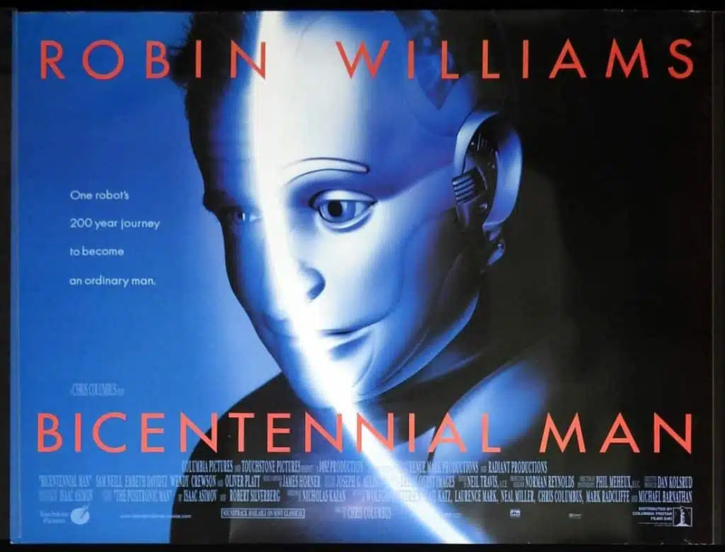 Movie poster for "bicentennial man" starring robin williams - tagline: "one robot's 200 year journey to become an ordinary man."